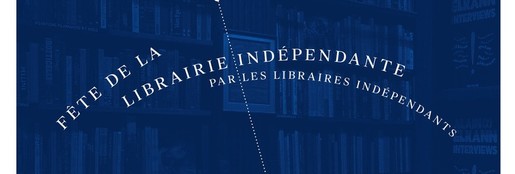 Le 26 avril, dans toute la France, fêtons la librairie indépendante ! Le 26 avril, dans toute la France, fêtons la librairie indépendante !